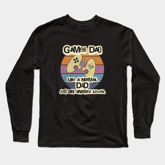 Gamer Dad On Another Level Long Sleeve T-Shirt by ZombieTeesEtc